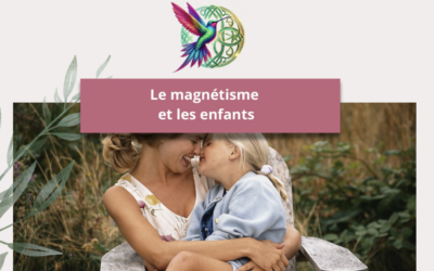 Le magnétisme et les enfants
